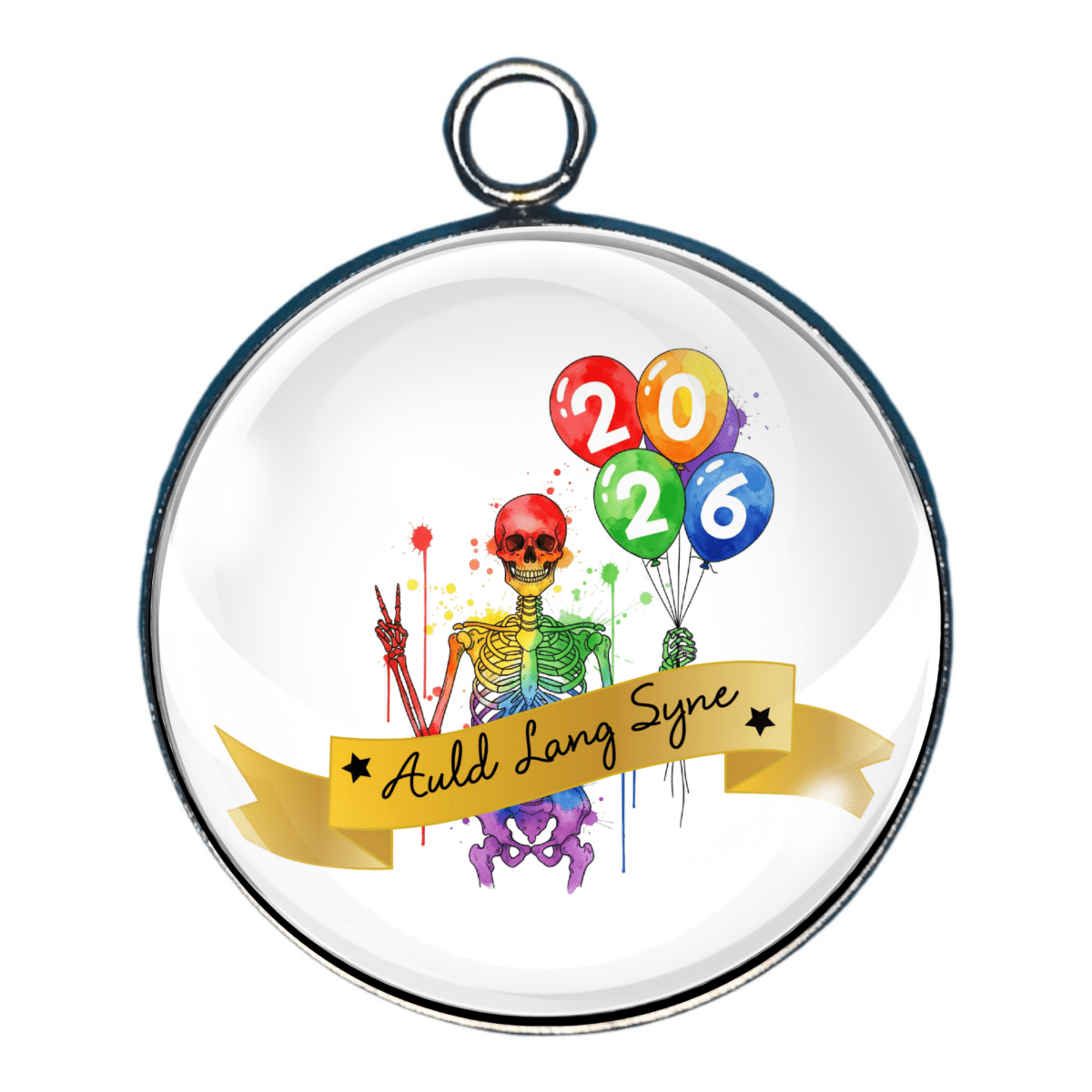2026 New Year charm with a skeleton holding balloons and Auld Lang Syne banner.
