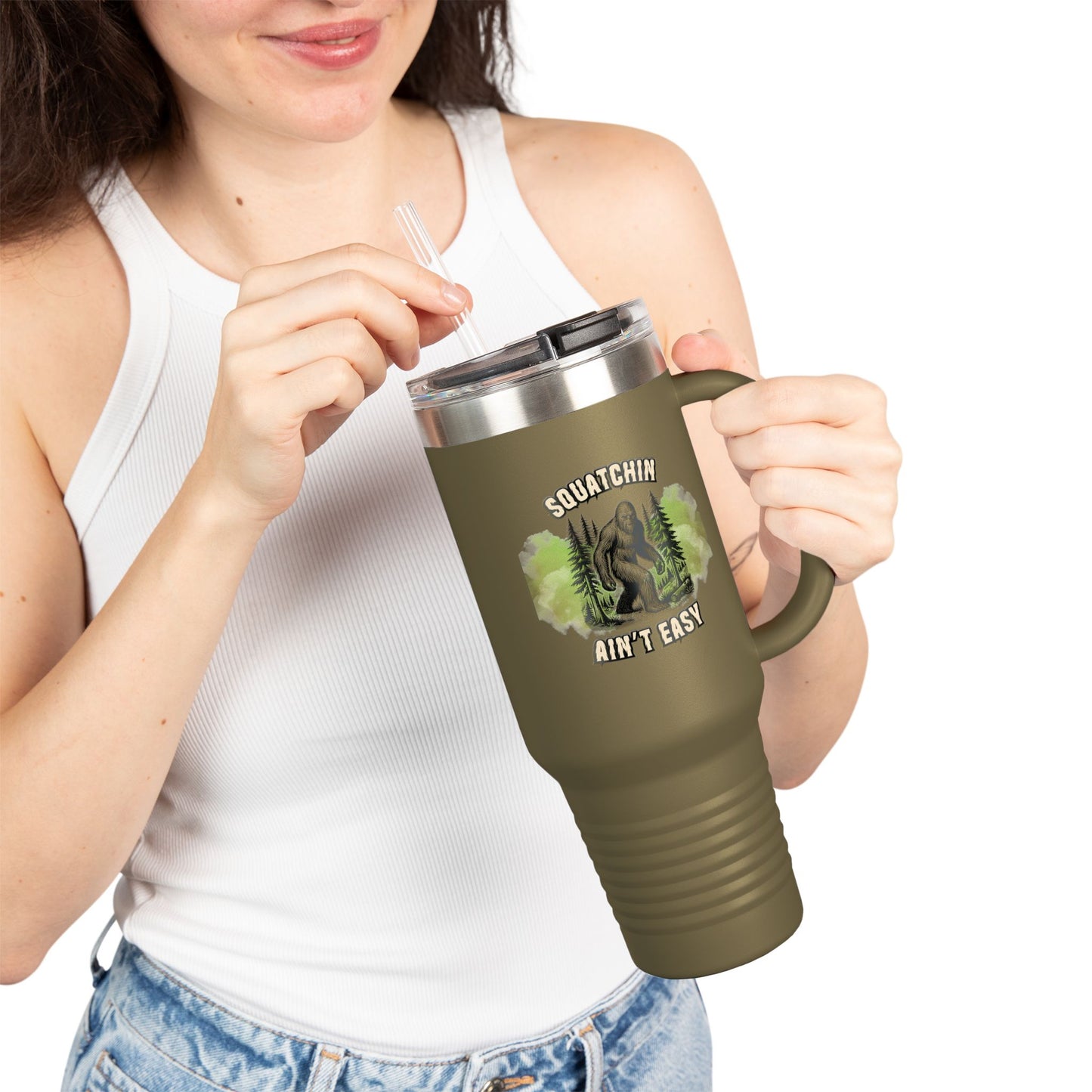 "Squatchin’ Ain’t Easy" 40oz Bigfoot Insulated Travel Tumbler