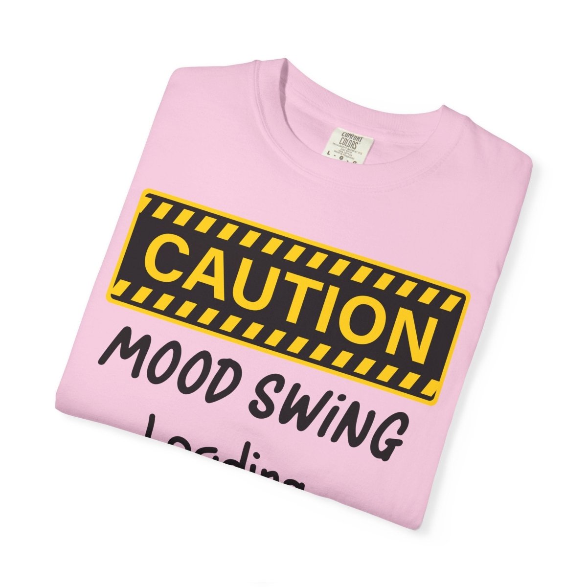 Caution Graphic Unisex Garment-Dyed T-Shirt | Fun Casual Tee | Sizes S-4XL | Soft & Relaxed Fit