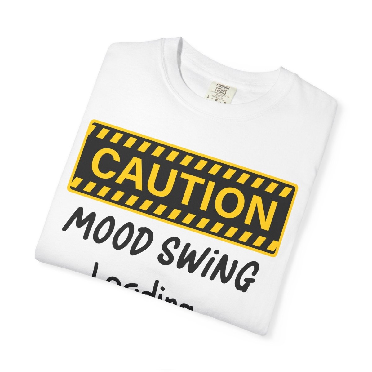 Caution Graphic Unisex Garment-Dyed T-Shirt | Fun Casual Tee | Sizes S-4XL | Soft & Relaxed Fit