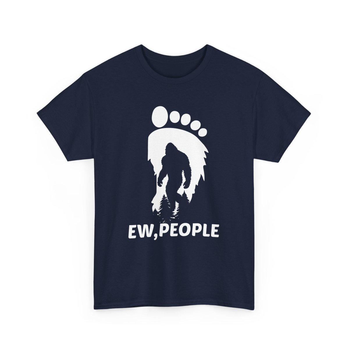 "EEW, PEOPLE" Bigfoot Humor Tee, Unisex Cotton Shirt, Gift for Sasquatch Lovers,