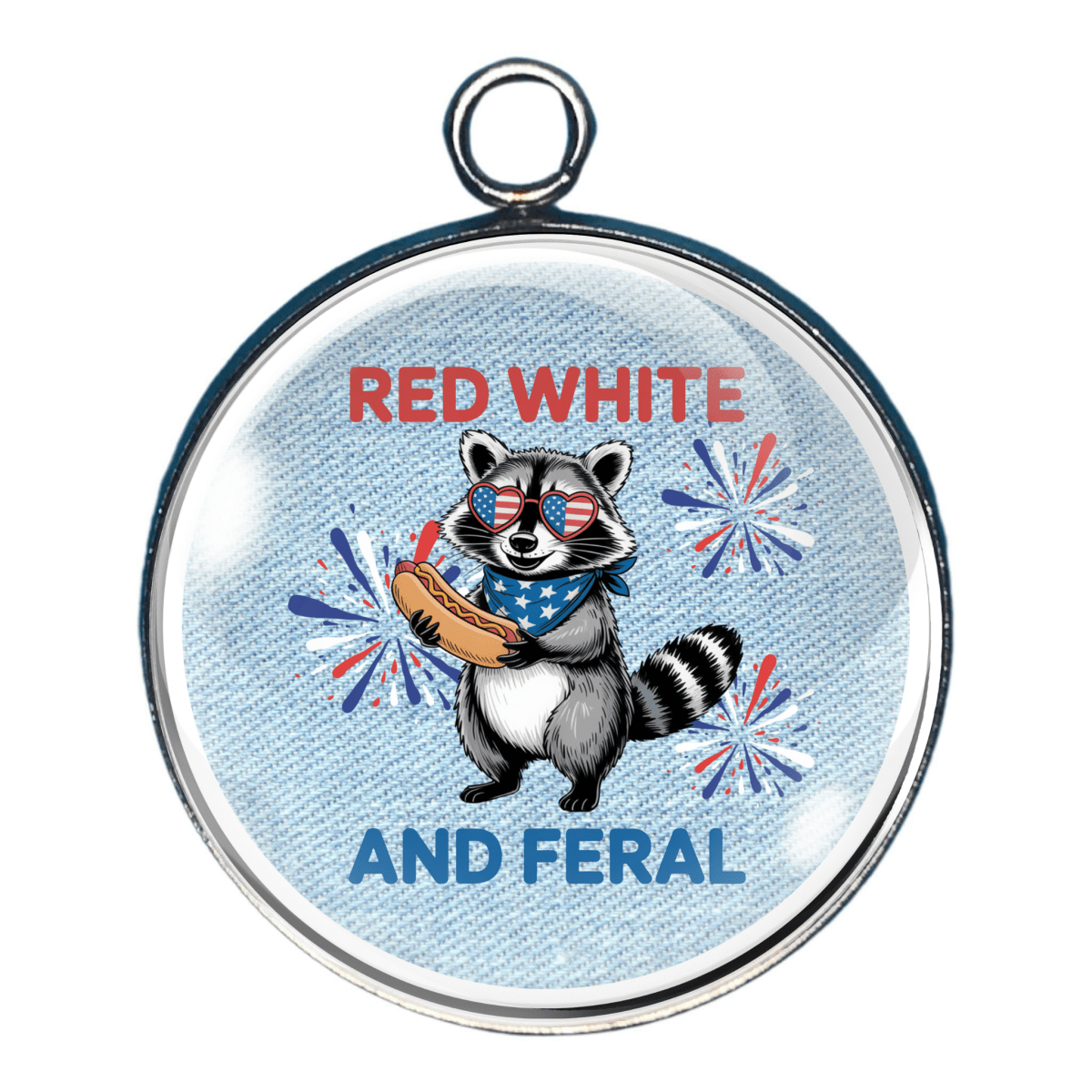 Charm of a raccoon with hotdog, and fireworks, and words of Red, white and feral
