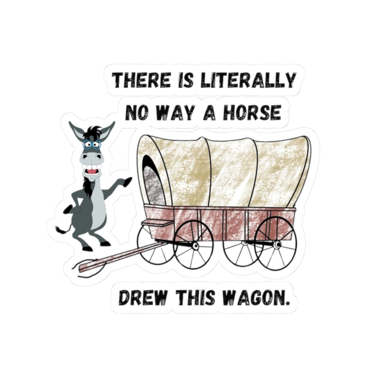 Funny Horse-Drawn Wagon Stickers, Hilarious Animal Lover Gift, Quirky