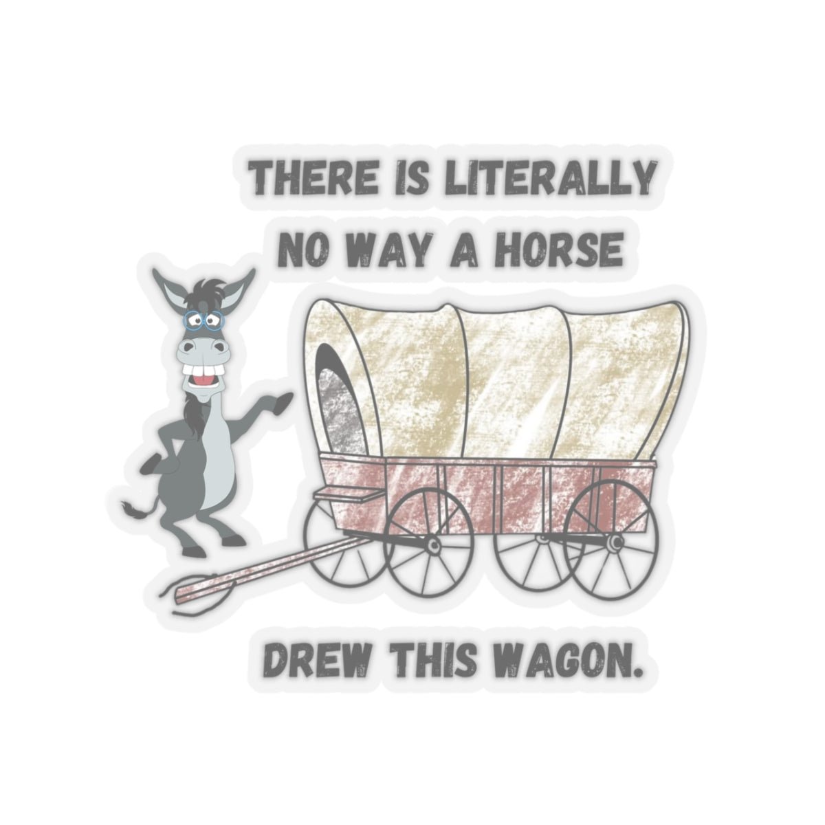 Funny Horse-Drawn Wagon Stickers, Hilarious Animal Lover Gift, Quirky