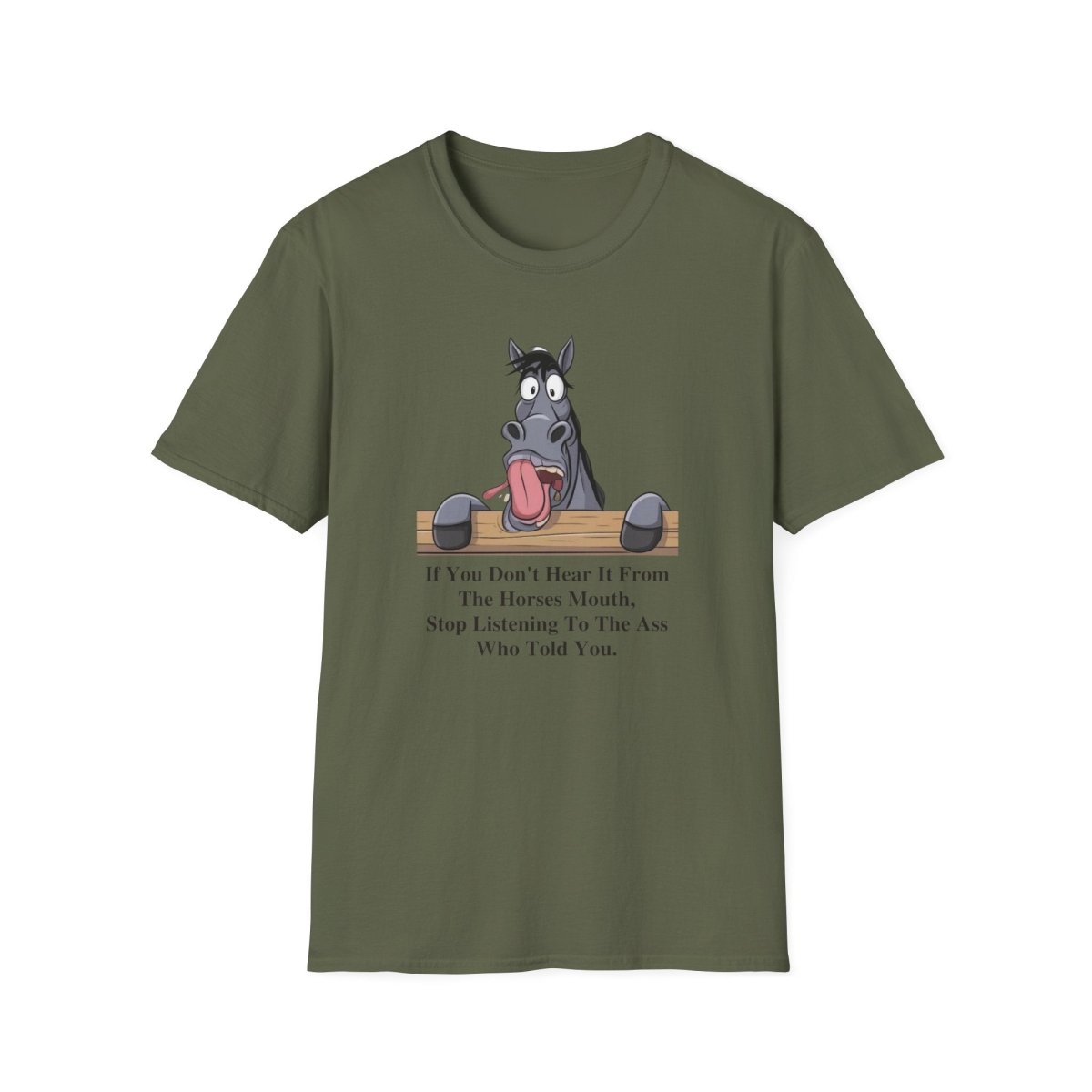 Funny Horse Quote Unisex T-Shirt, Animal Lover Tee, Gift for Horse Owners, Humor Shirt