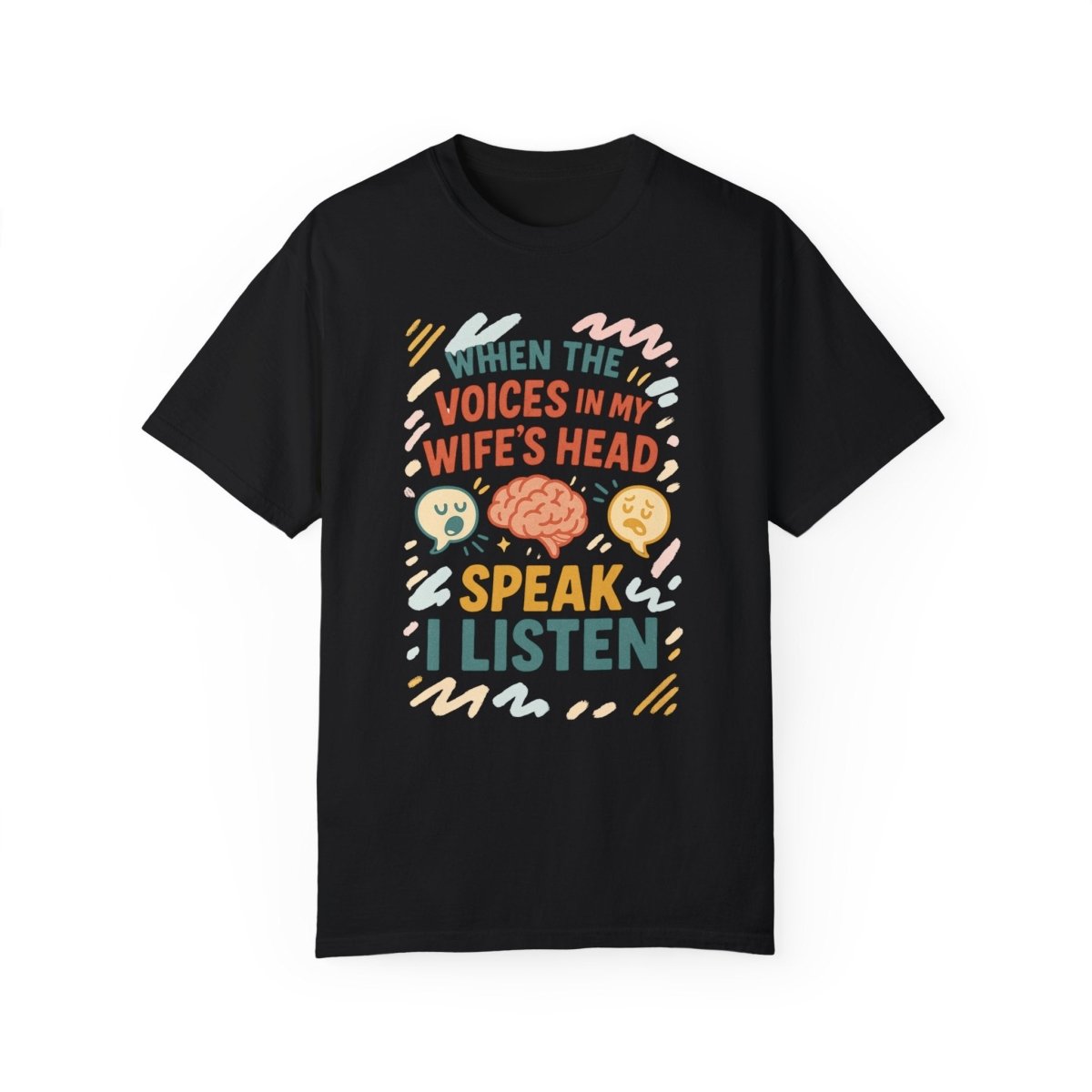 Funny Husband Gift Shirt – "Voices in My Wife's Head" Unisex Tee, S-4XL