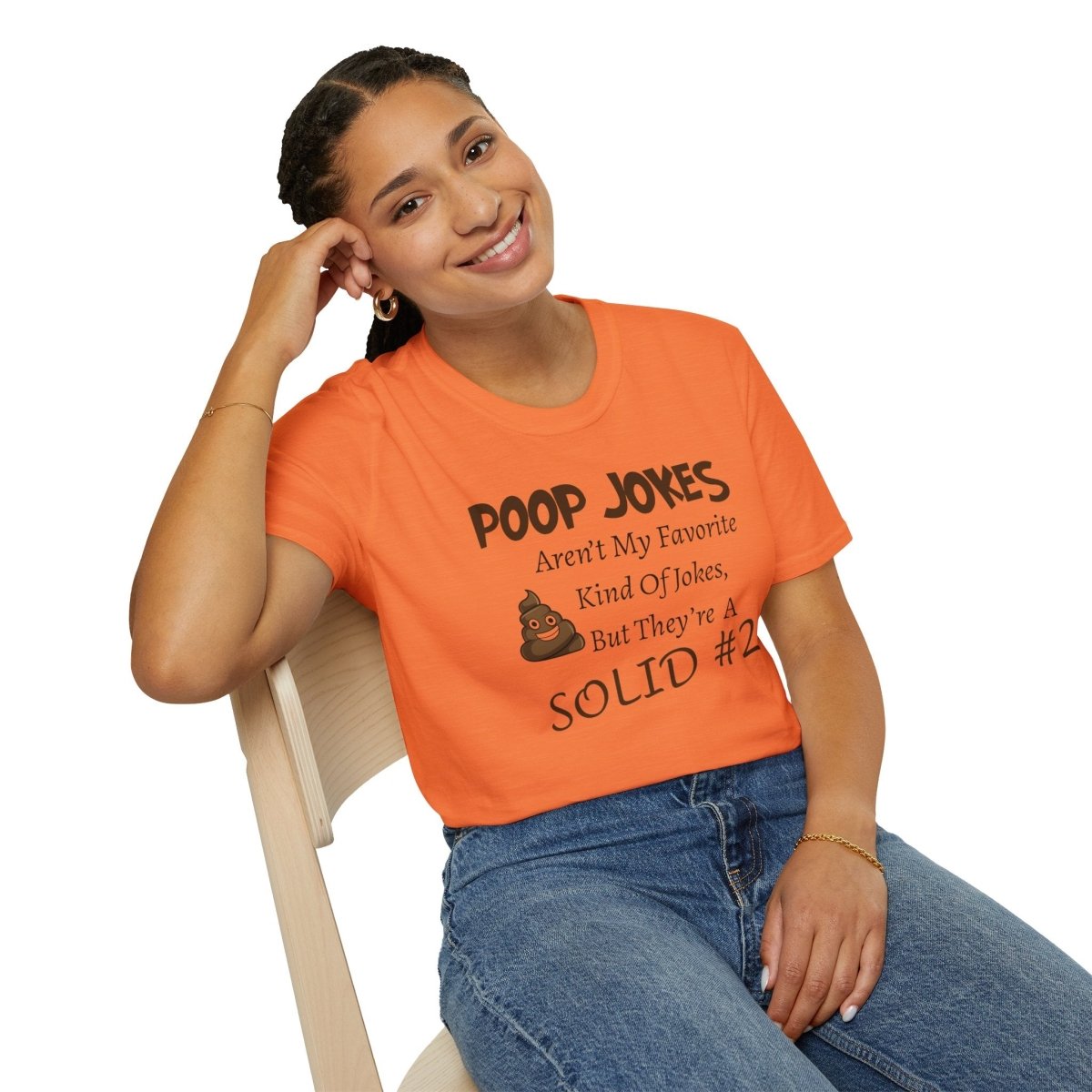 Funny Poop Jokes Unisex T-Shirt, Humorous Graphic Tee, Sarcastic Shirt, Gag Gift