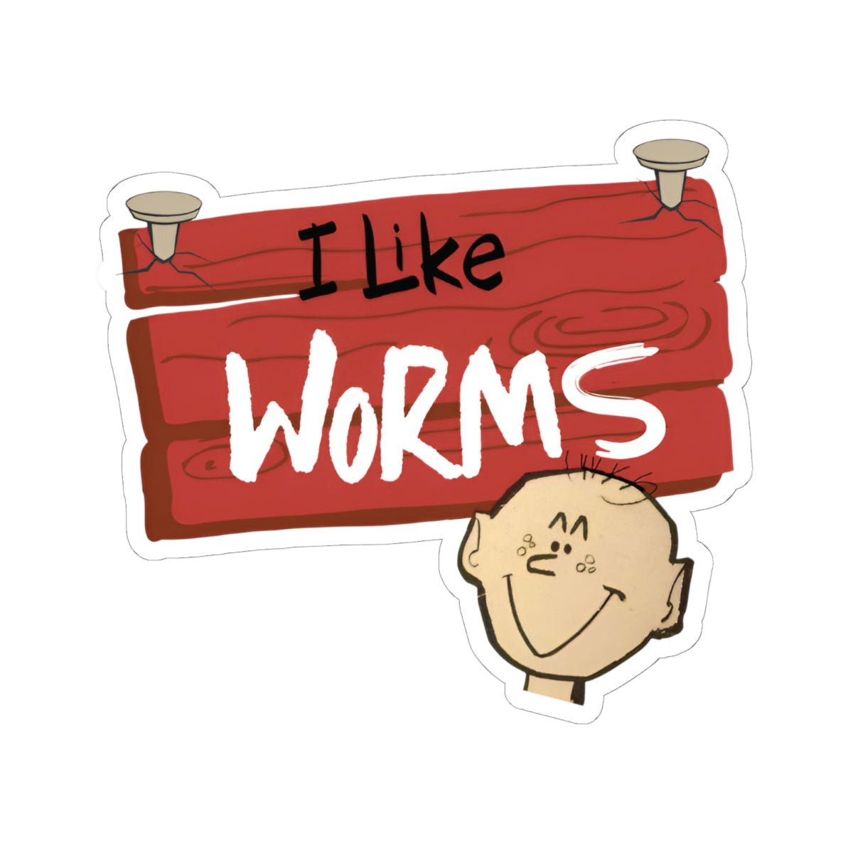 I Like Worms Kiss-Cut Stickers – Quirky, Fun & Full of Personality!