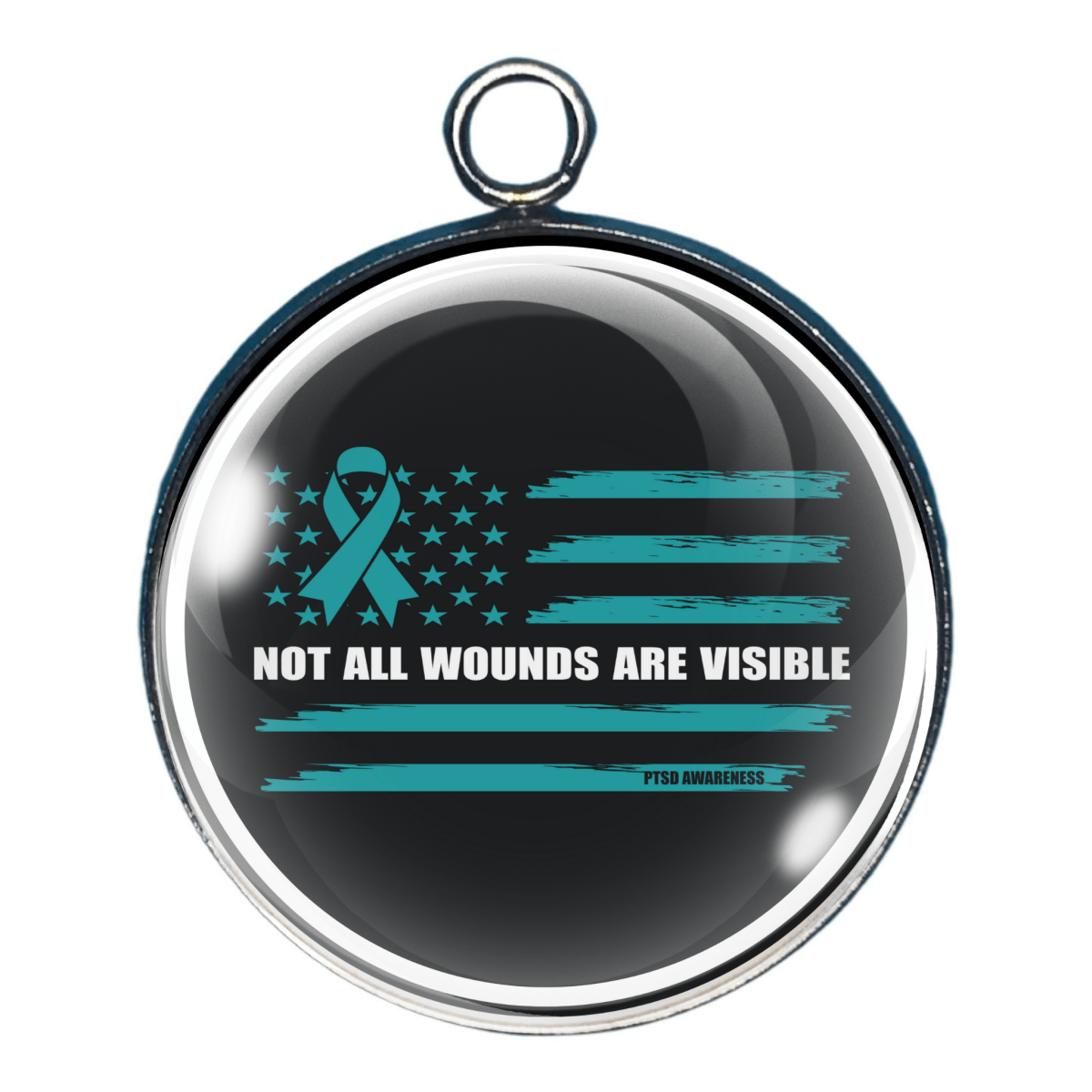 Charm with teal American flag design, teal ribbon, and text 'Not All Wounds Are Visible' on a white background