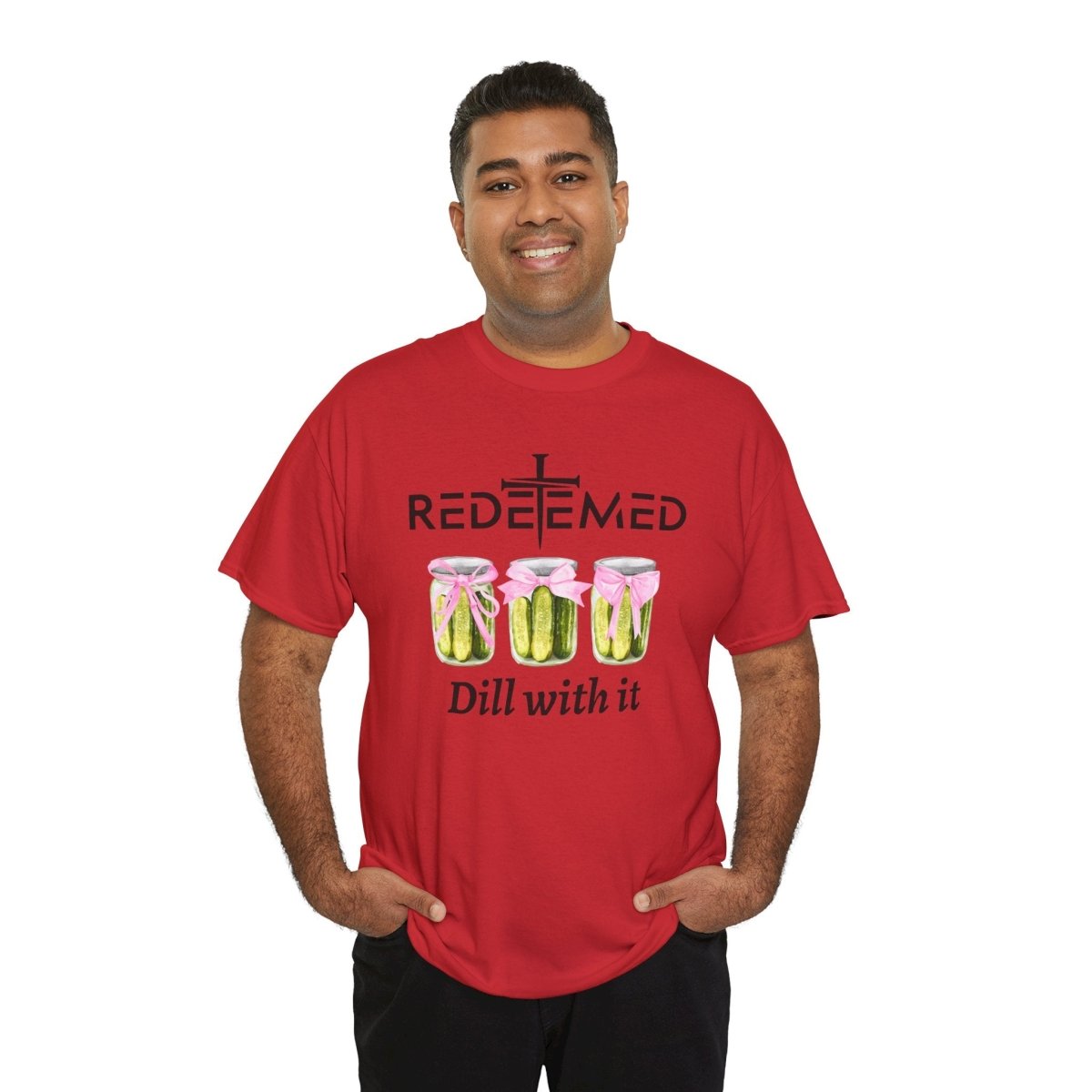 Redeemed Dill With It Christian Unisex Tee