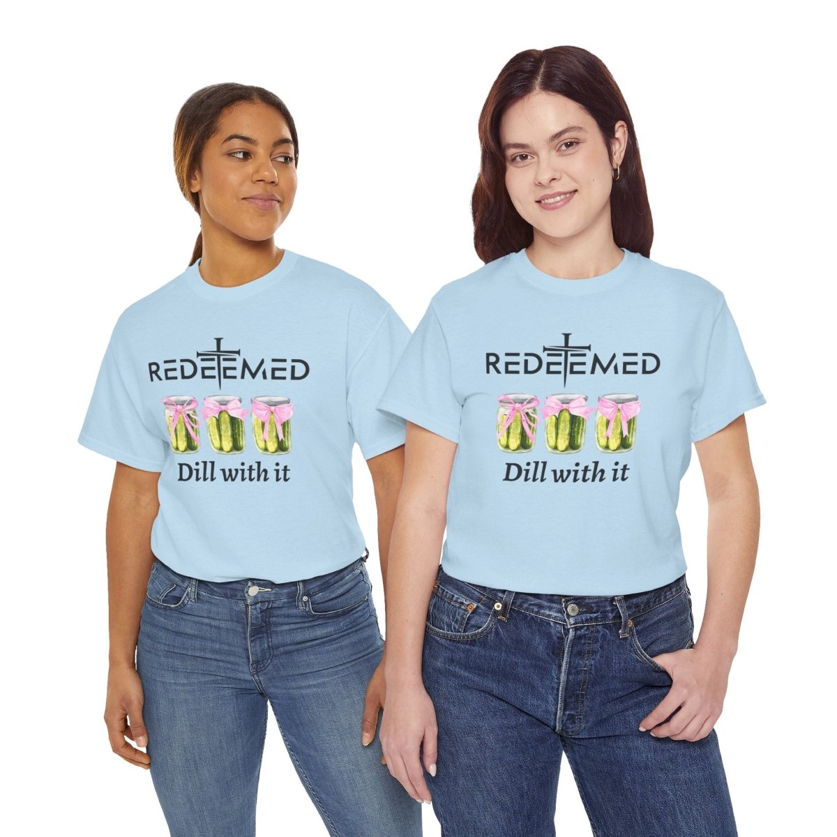 Redeemed Dill With It Christian Unisex Tee