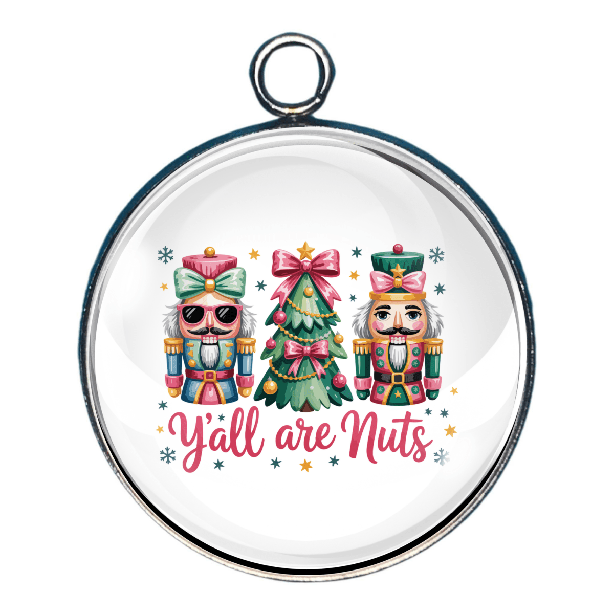 “Charm with nutcracker designs and text ‘Y’all Are Nuts’.”