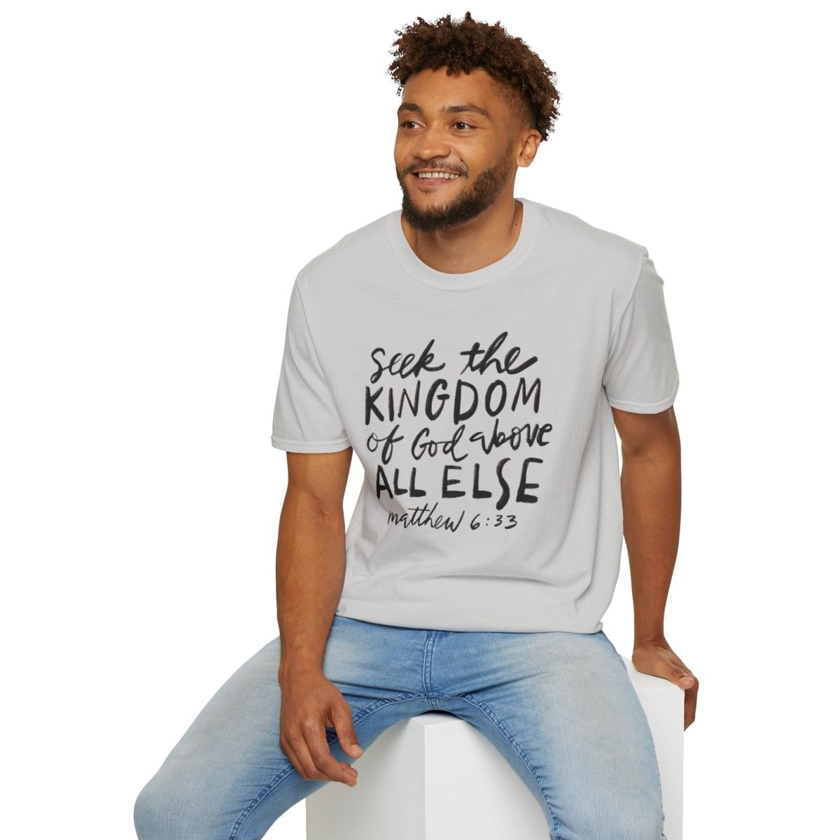 Seek the Kingdom – Matthew 6:33 Unisex Christian Softstyle T-Shirt