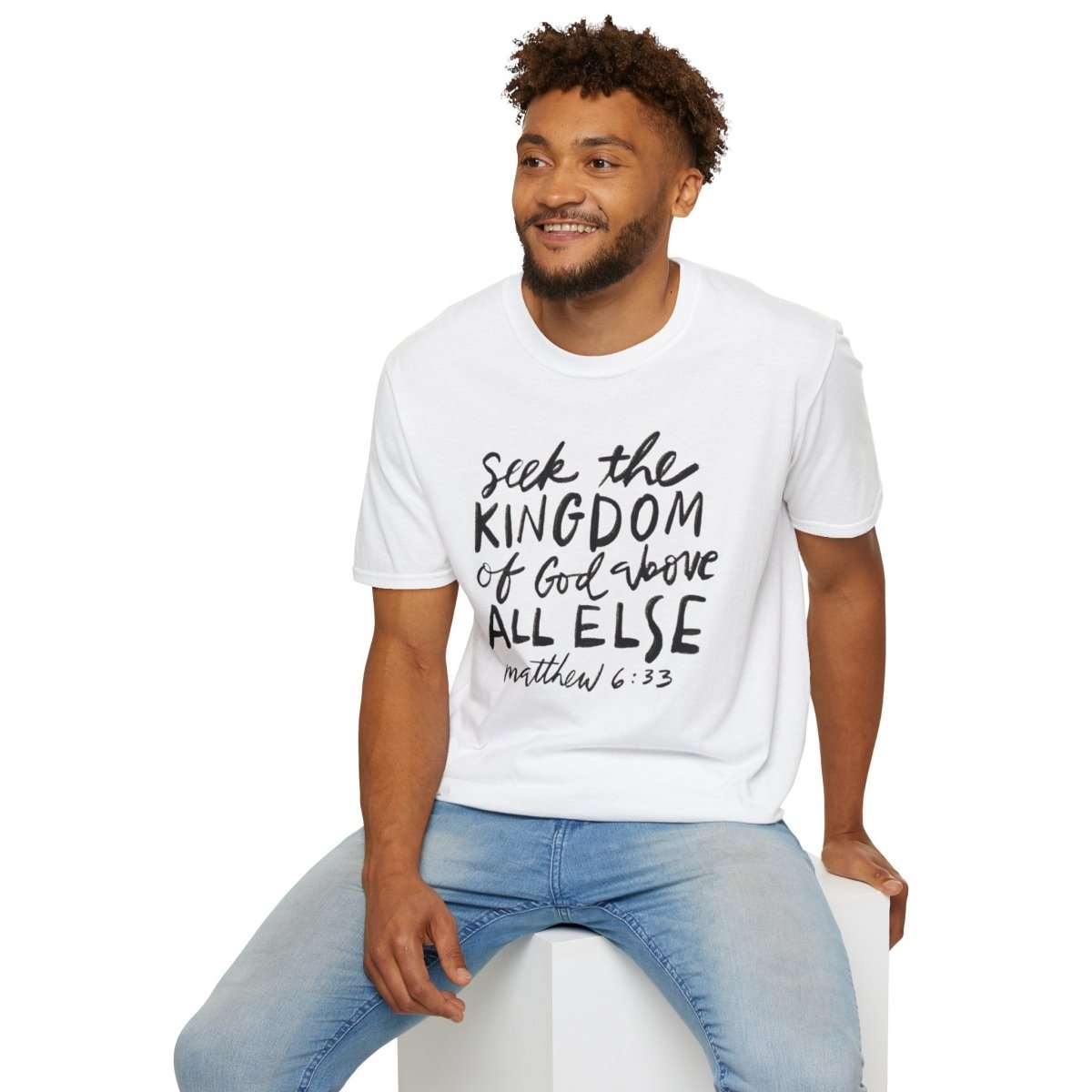 Seek the Kingdom – Matthew 6:33 Unisex Christian Softstyle T-Shirt