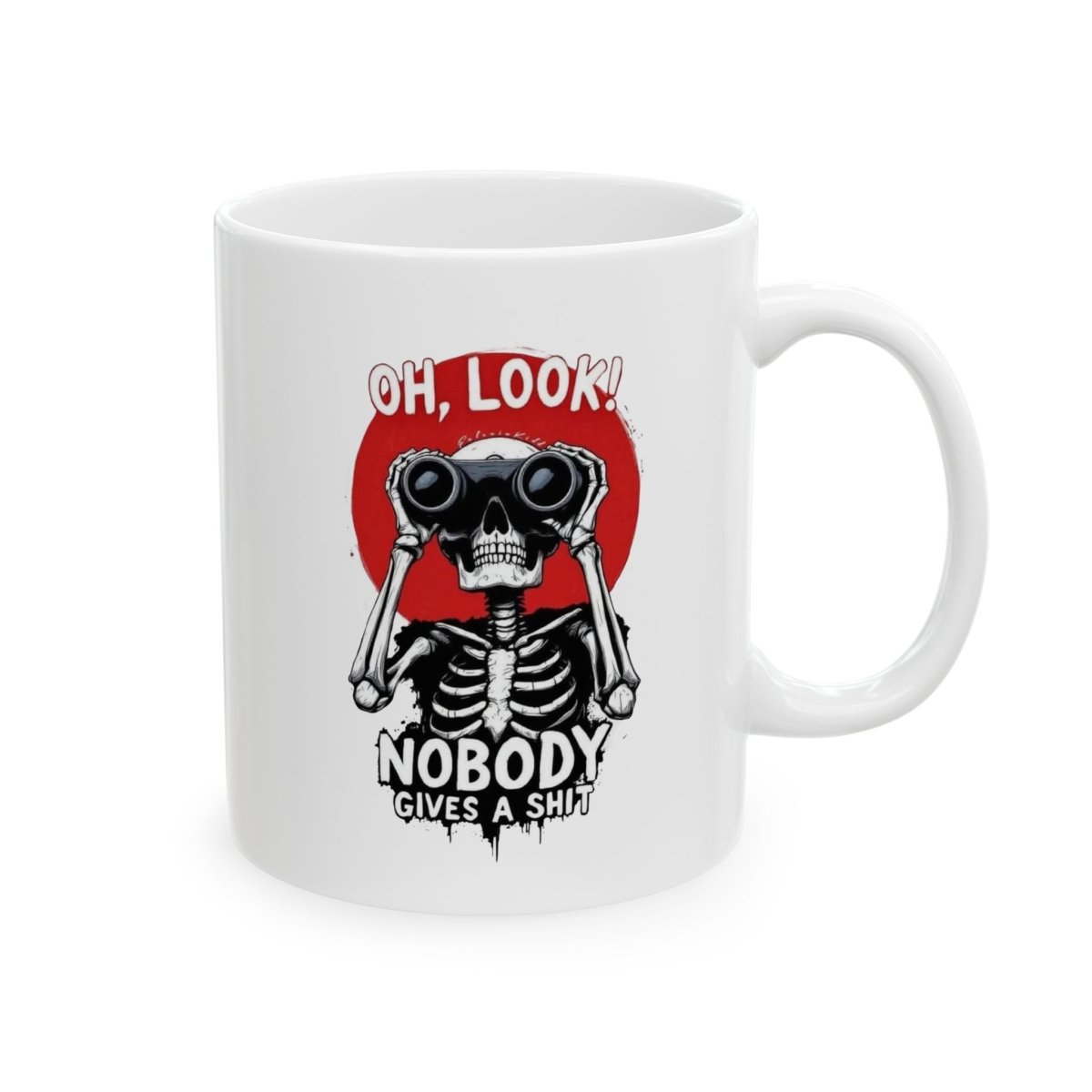 Skeleton Sarcasm Mug – “Oh Look, Nobody Gives a Sh*t” Funny Coffee Cup