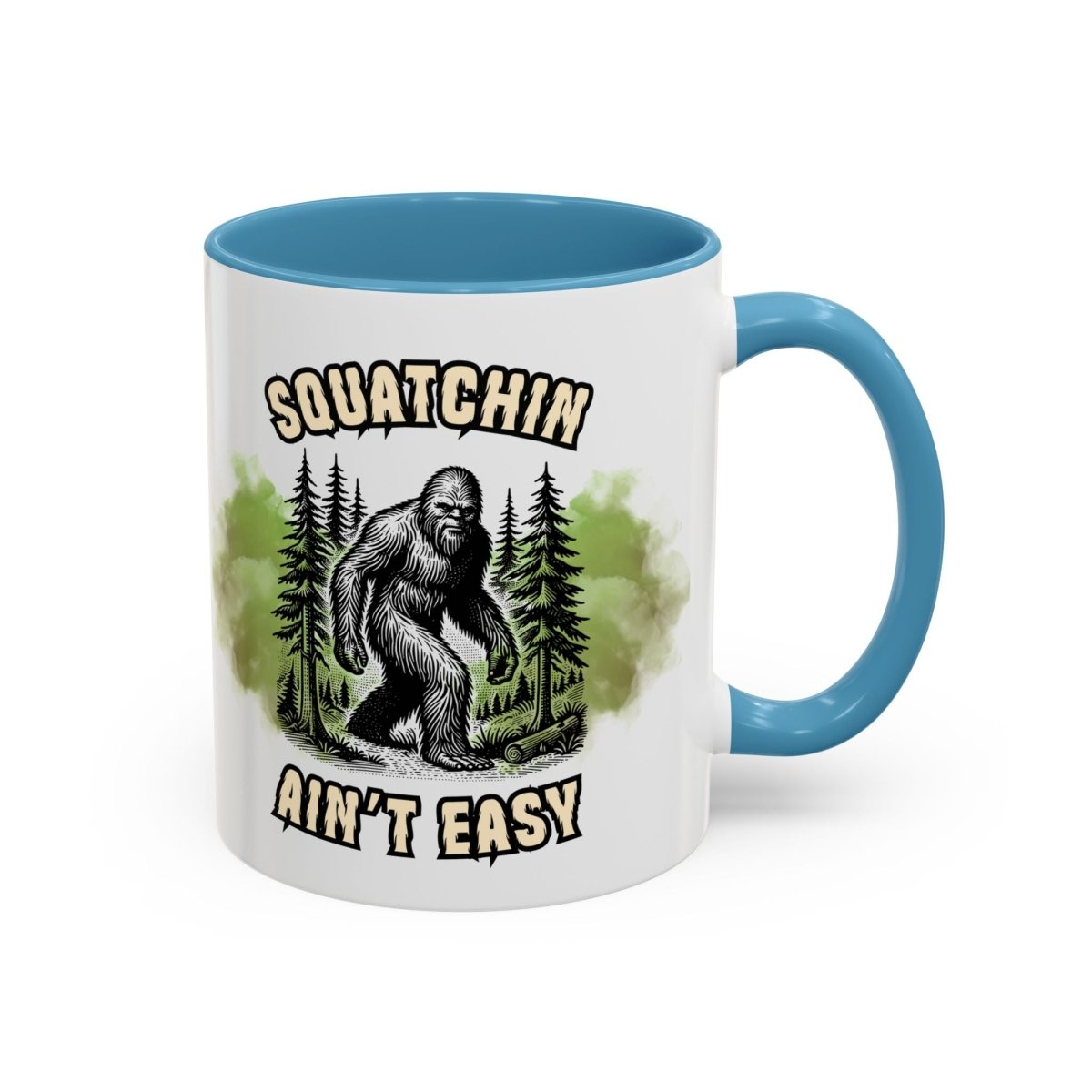 "Squatchin’ Ain’t Easy" Bigfoot Ceramic Coffee Mug