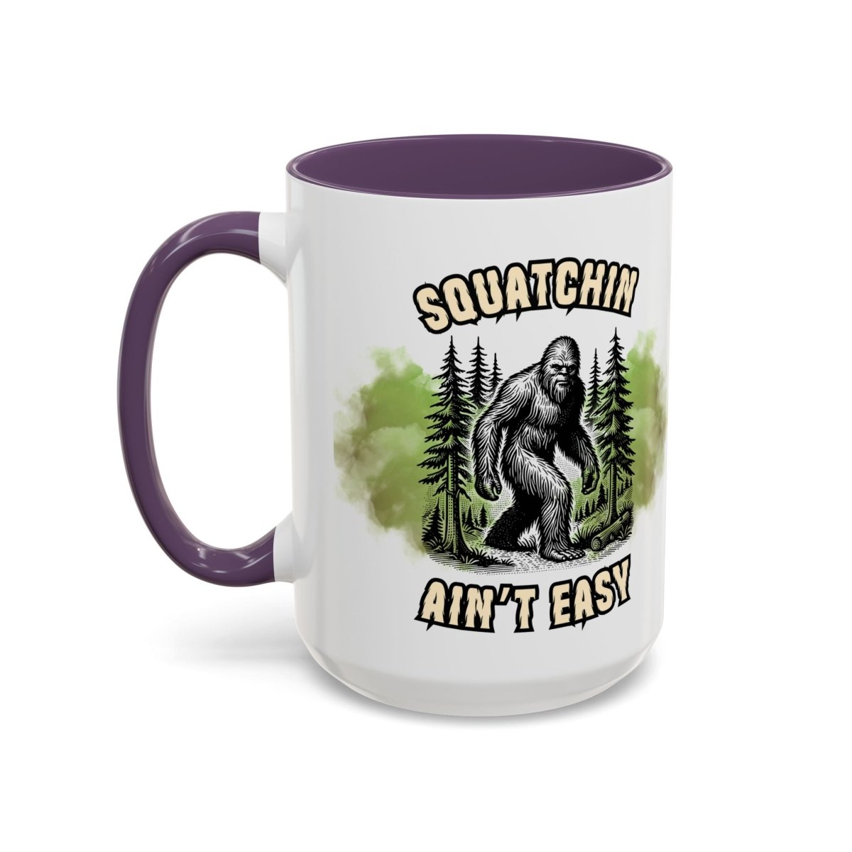 "Squatchin’ Ain’t Easy" Bigfoot Ceramic Coffee Mug