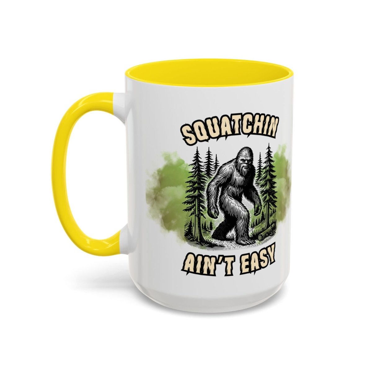 "Squatchin’ Ain’t Easy" Bigfoot Ceramic Coffee Mug