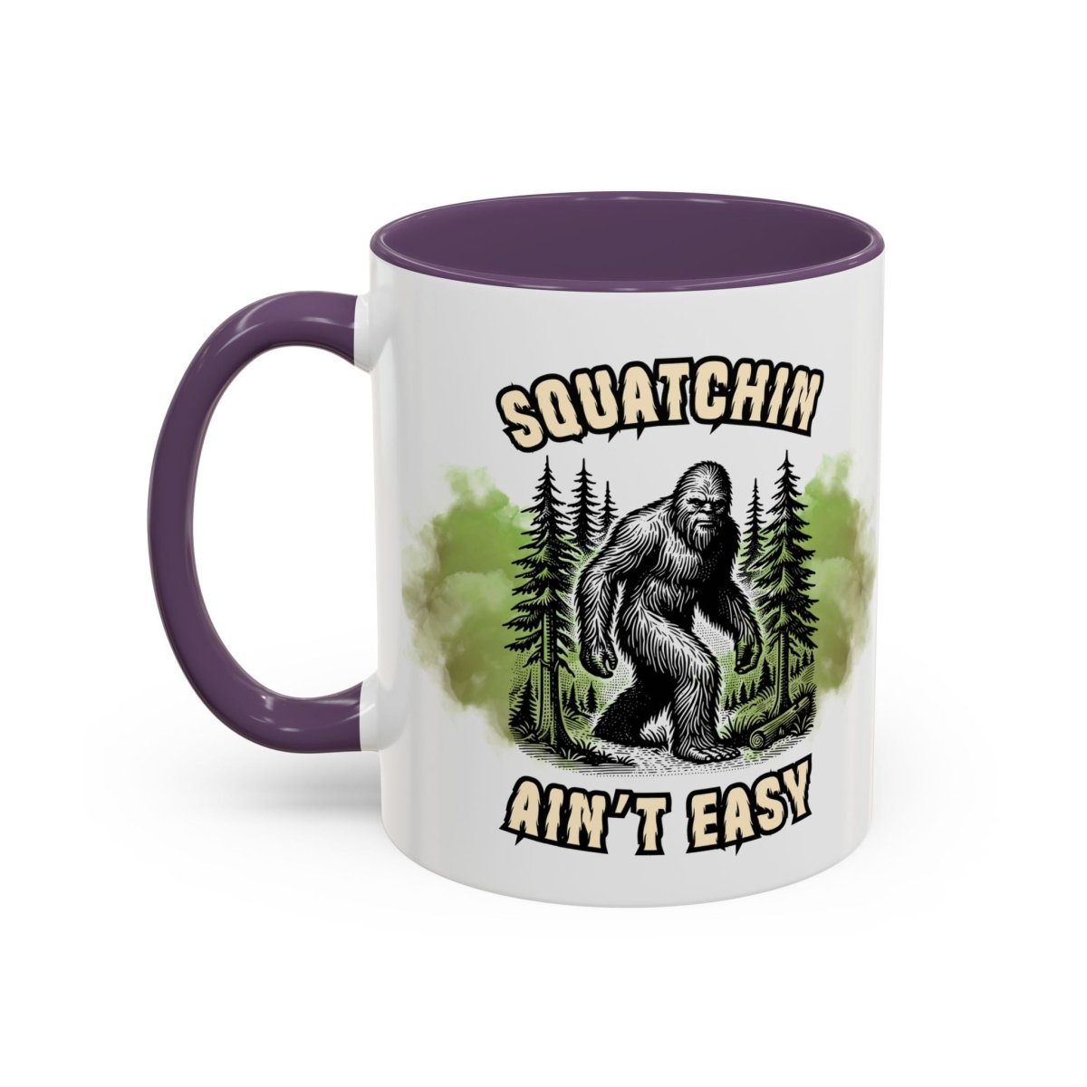 "Squatchin’ Ain’t Easy" Bigfoot Ceramic Coffee Mug