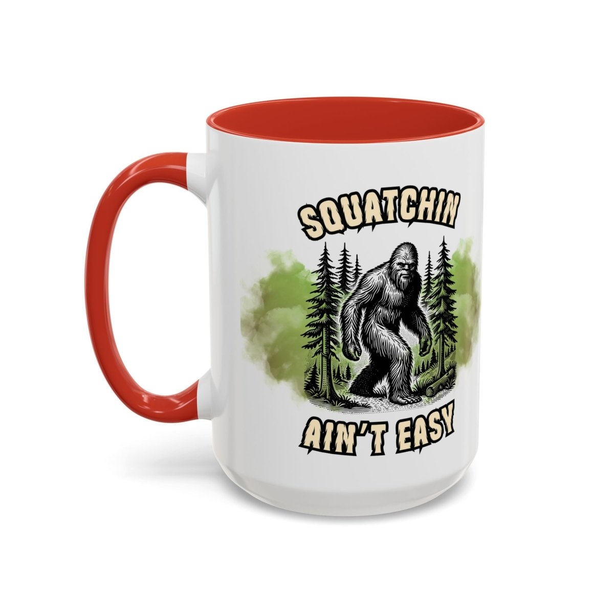 "Squatchin’ Ain’t Easy" Bigfoot Ceramic Coffee Mug
