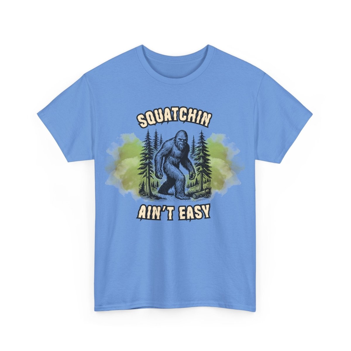 Squatchin' Ain't Easy Tee, Bigfoot T-Shirt, Nature Lover Gift, Outdoor Adventure