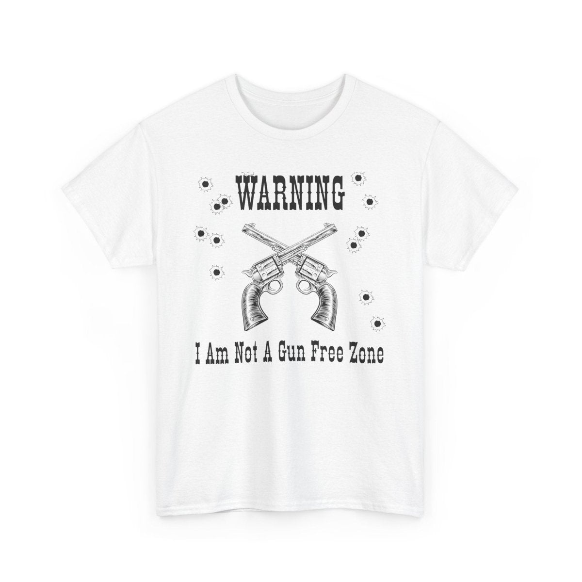 “Warning: I Am Not a Gun-Free Zone” – Unisex Heavy Cotton Tee