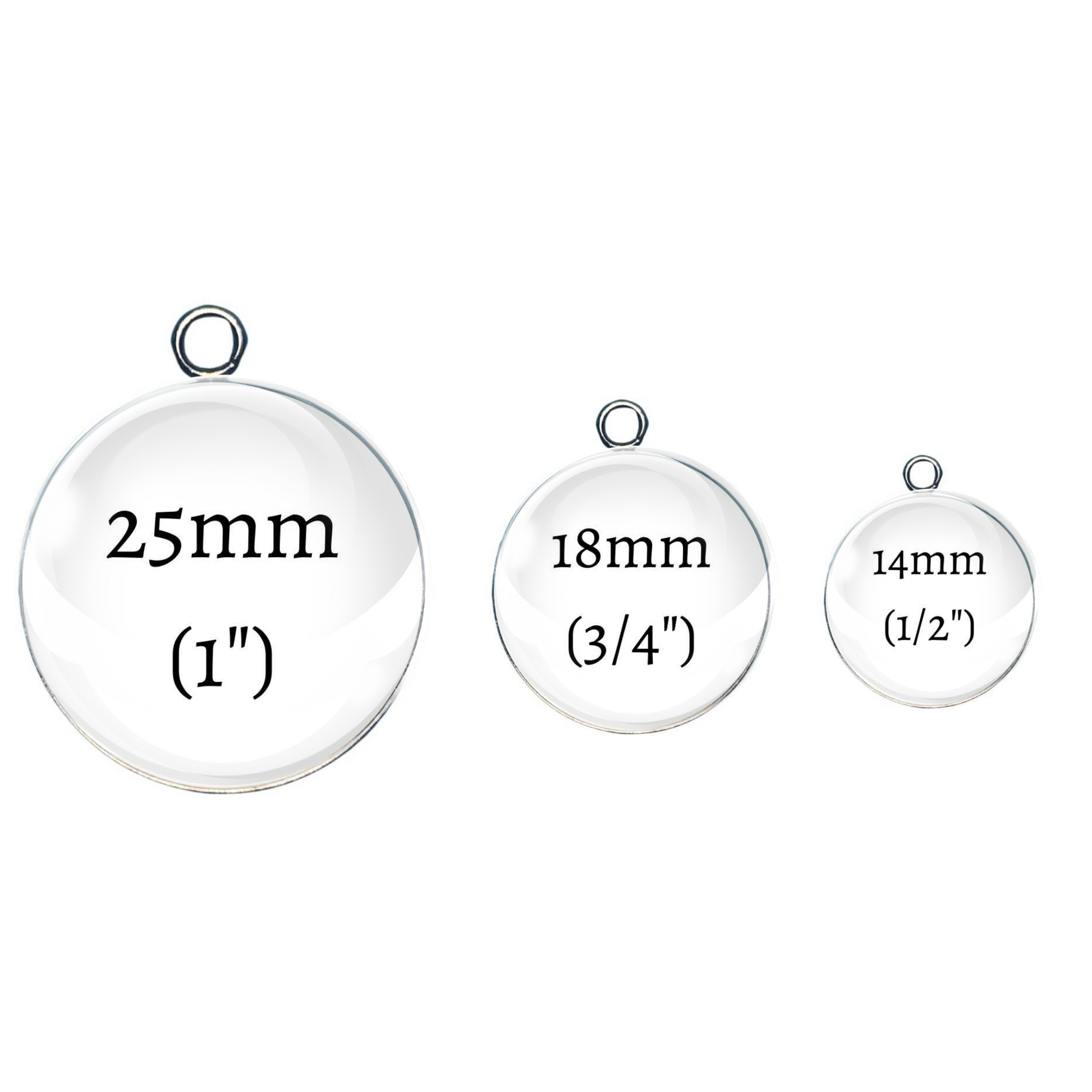 "Size comparison of round cabochon charms in 25mm (1 inch), 18mm (3/4 inch), and 14mm (1/2 inch) with silver-tone loops, displayed left to right from largest to smallest."