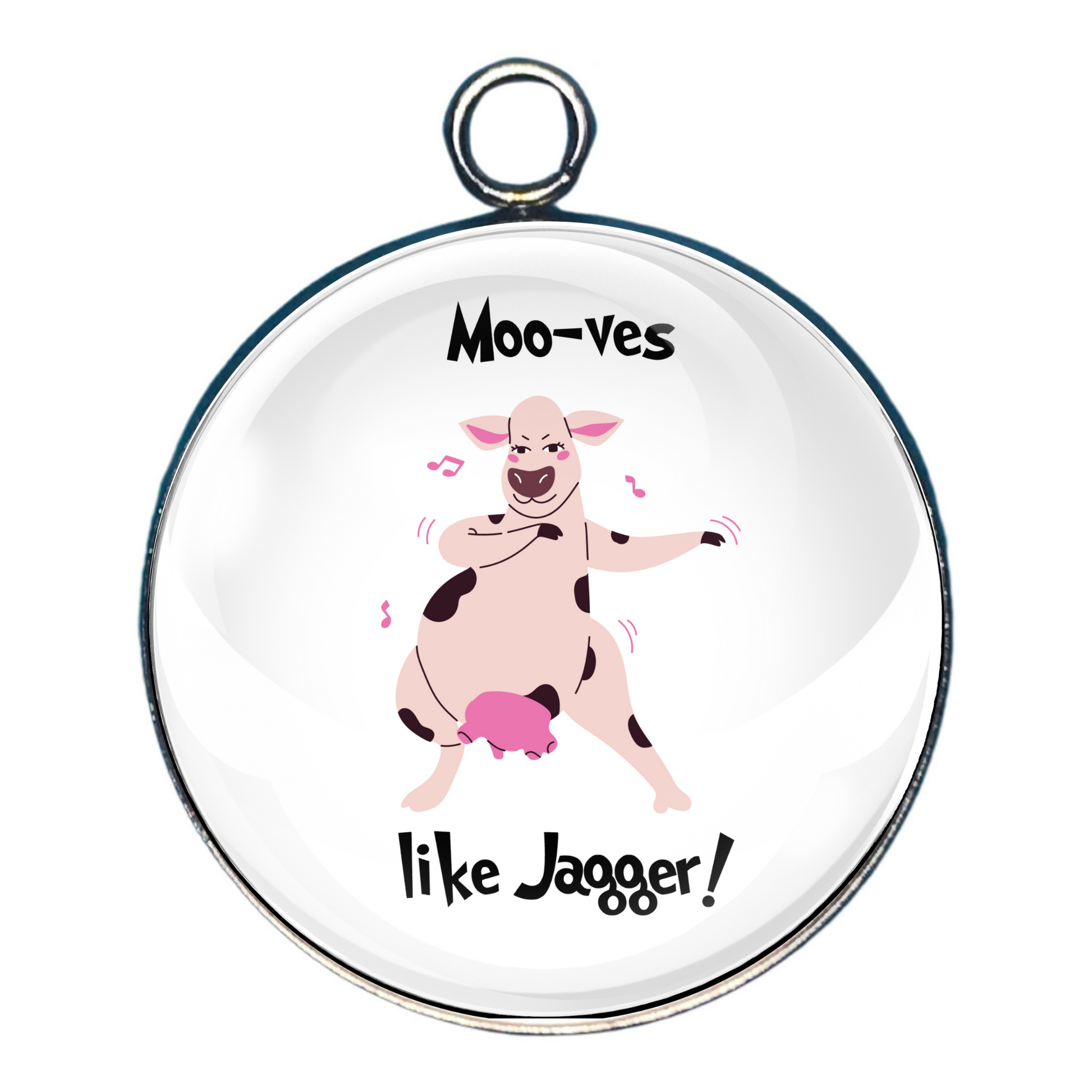 a charm depicting a cow with the wording ' Moo-ves like Jagger!'