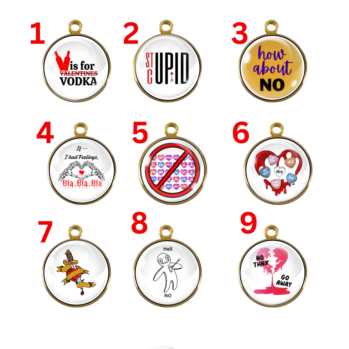 Anti-Valentine Snarky Charms – Funny Sarcastic and Sassy