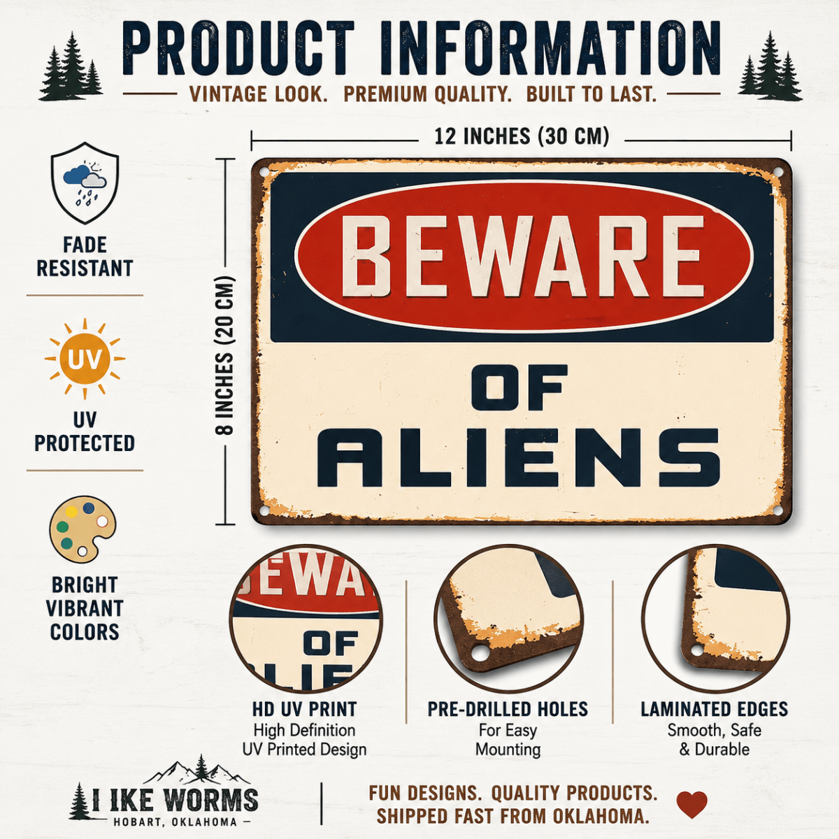 Beware of Aliens Vintage Metal Tin Sign – 8" x 12"