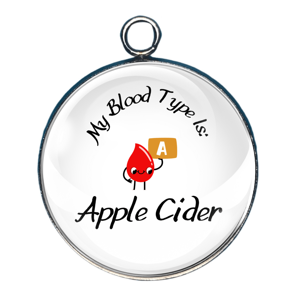 Blood type A Apple Cider funny drink charm