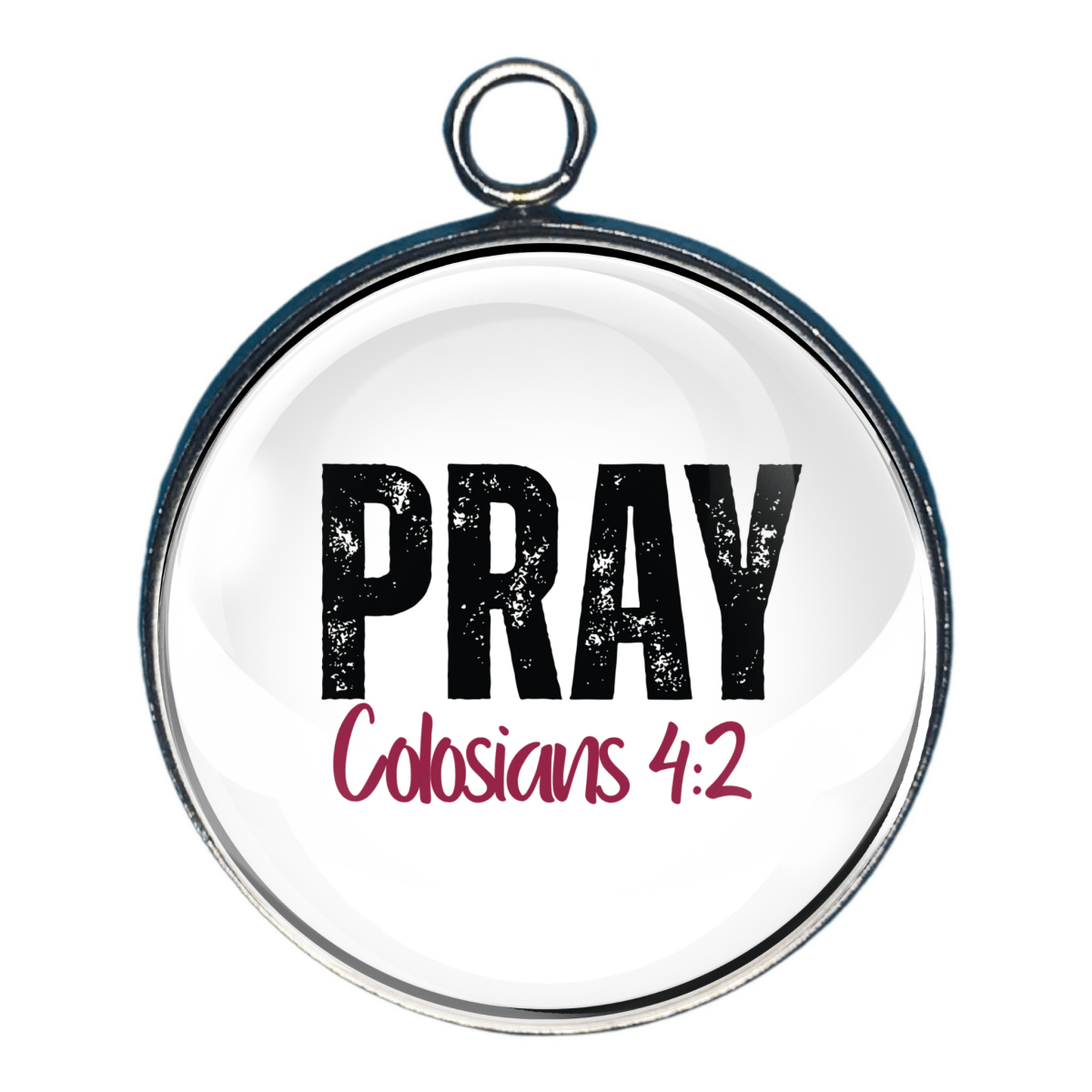 Pray Christian charm with Colossians 4:2