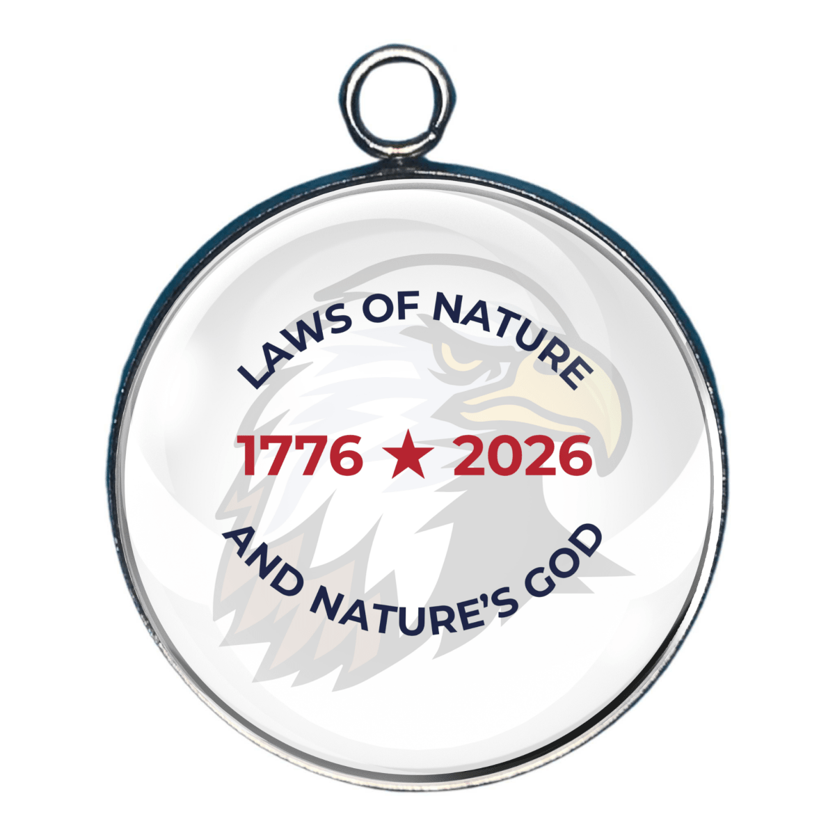 Laws of Nature and Nature’s God America 250 charm