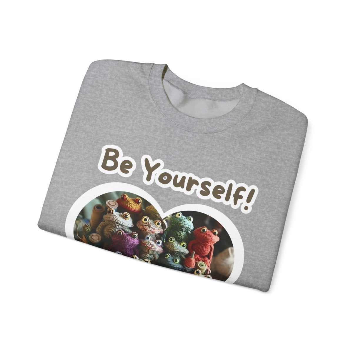 Frog Quote Crewneck Sweatshirt - Be Yourself Funny Design