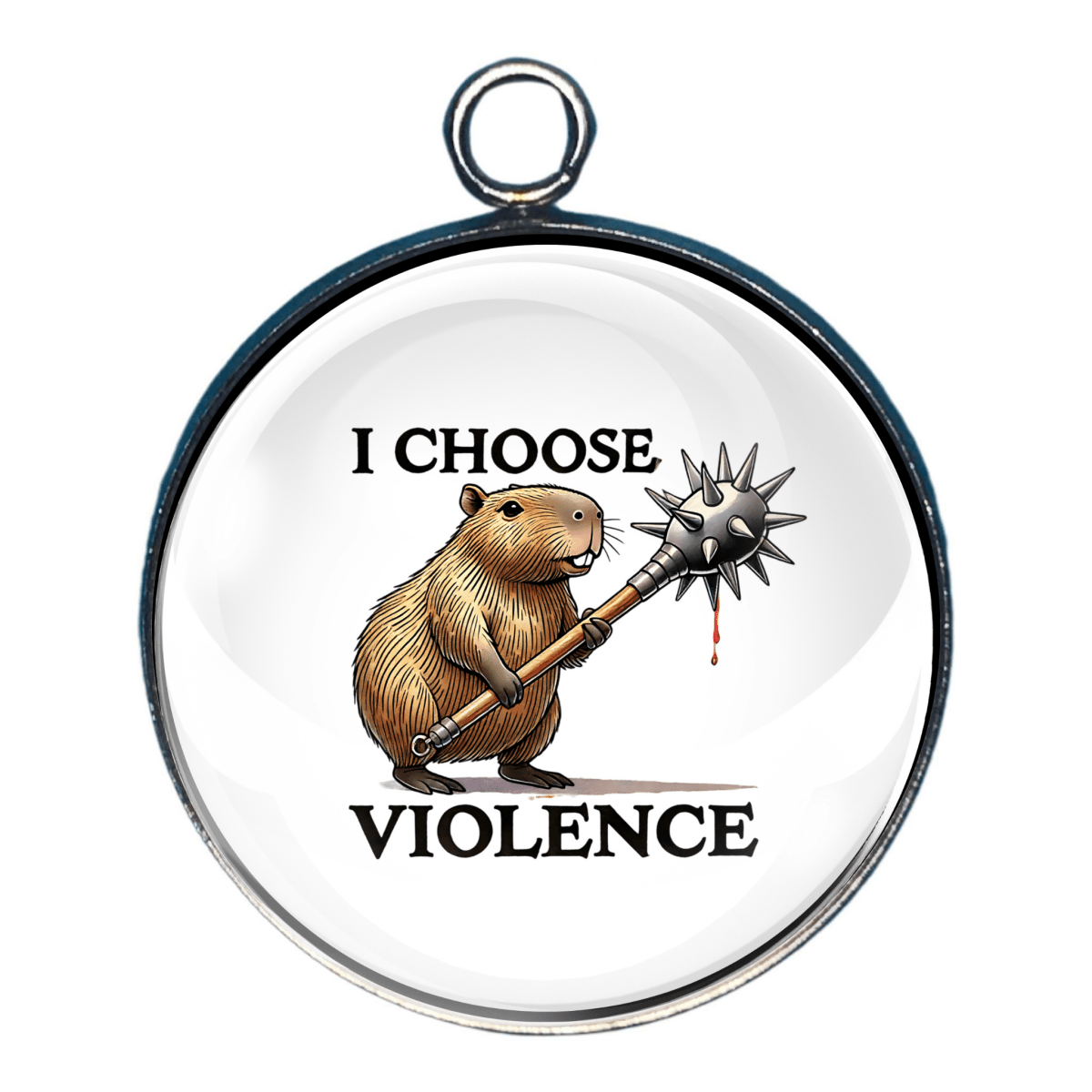 Charm 9: Fierce capybara wielding spiked mace – “I Choose Violence”