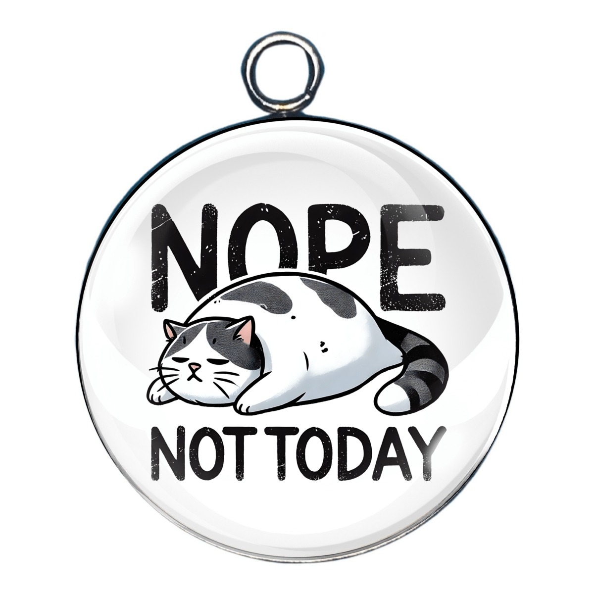 funny cat lover glass cabochon charm nope not today