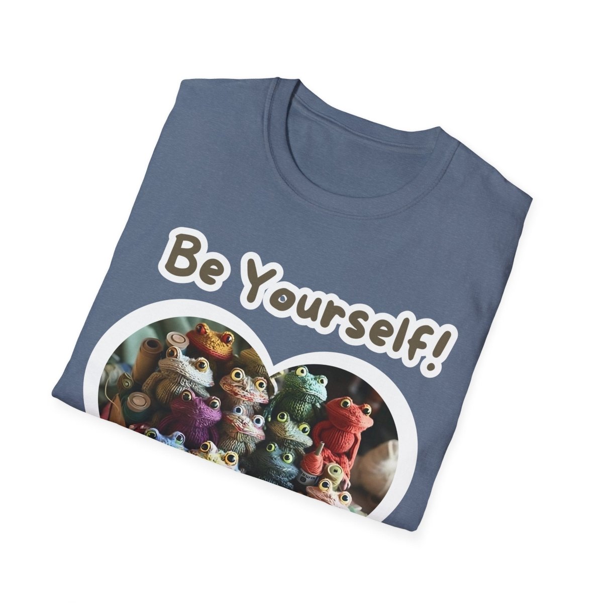 Funny Quote Unisex T-Shirt - Be Yourself