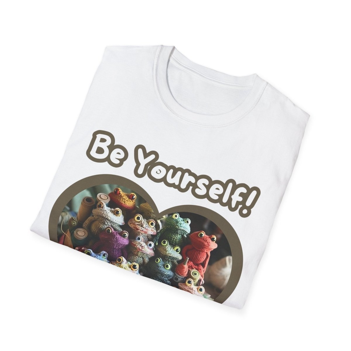 Funny Quote Unisex T-Shirt - Be Yourself