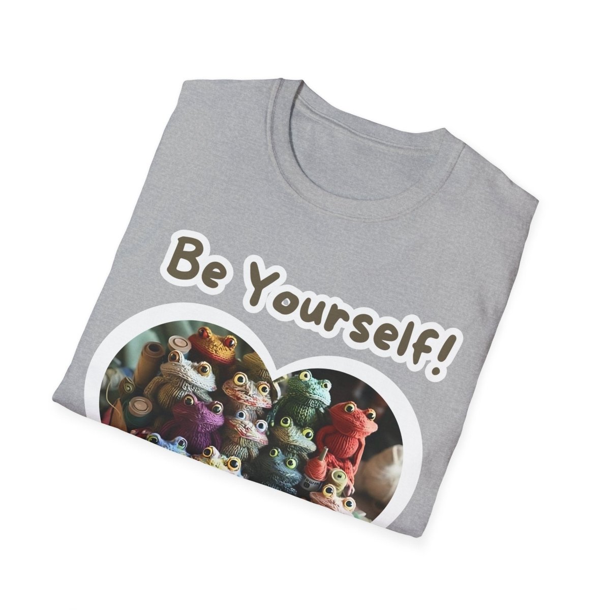 Funny Quote Unisex T-Shirt - Be Yourself