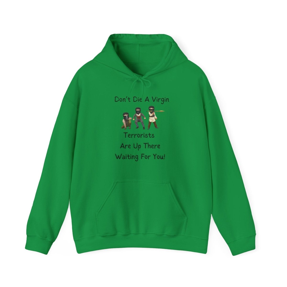 Funny Unisex Hoodie Don't Die a Virgin Sweatshirt