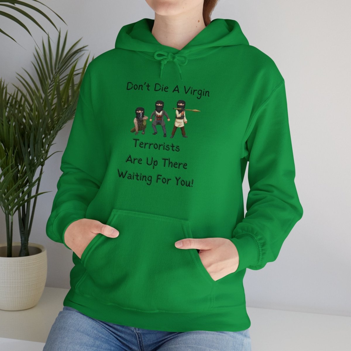 Funny Unisex Hoodie Don't Die a Virgin Sweatshirt