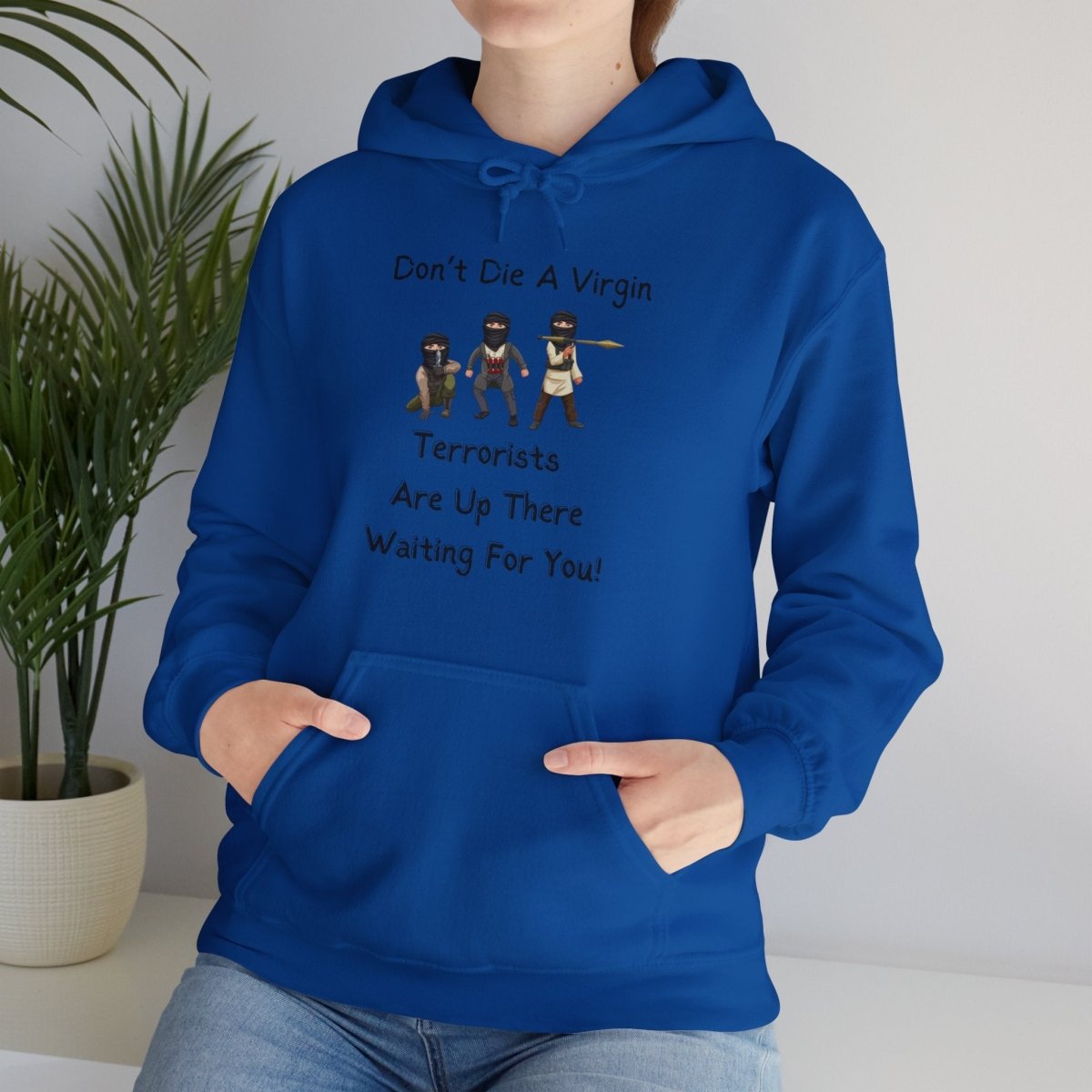 Funny Unisex Hoodie Don't Die a Virgin Sweatshirt