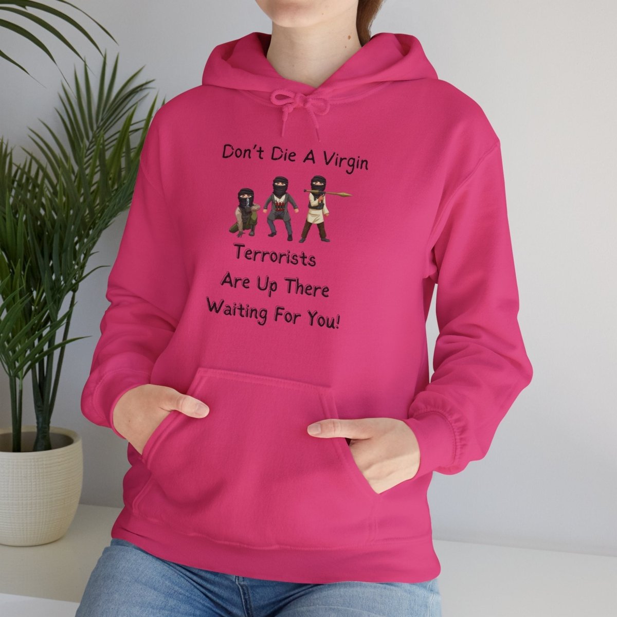 Funny Unisex Hoodie Don't Die a Virgin Sweatshirt