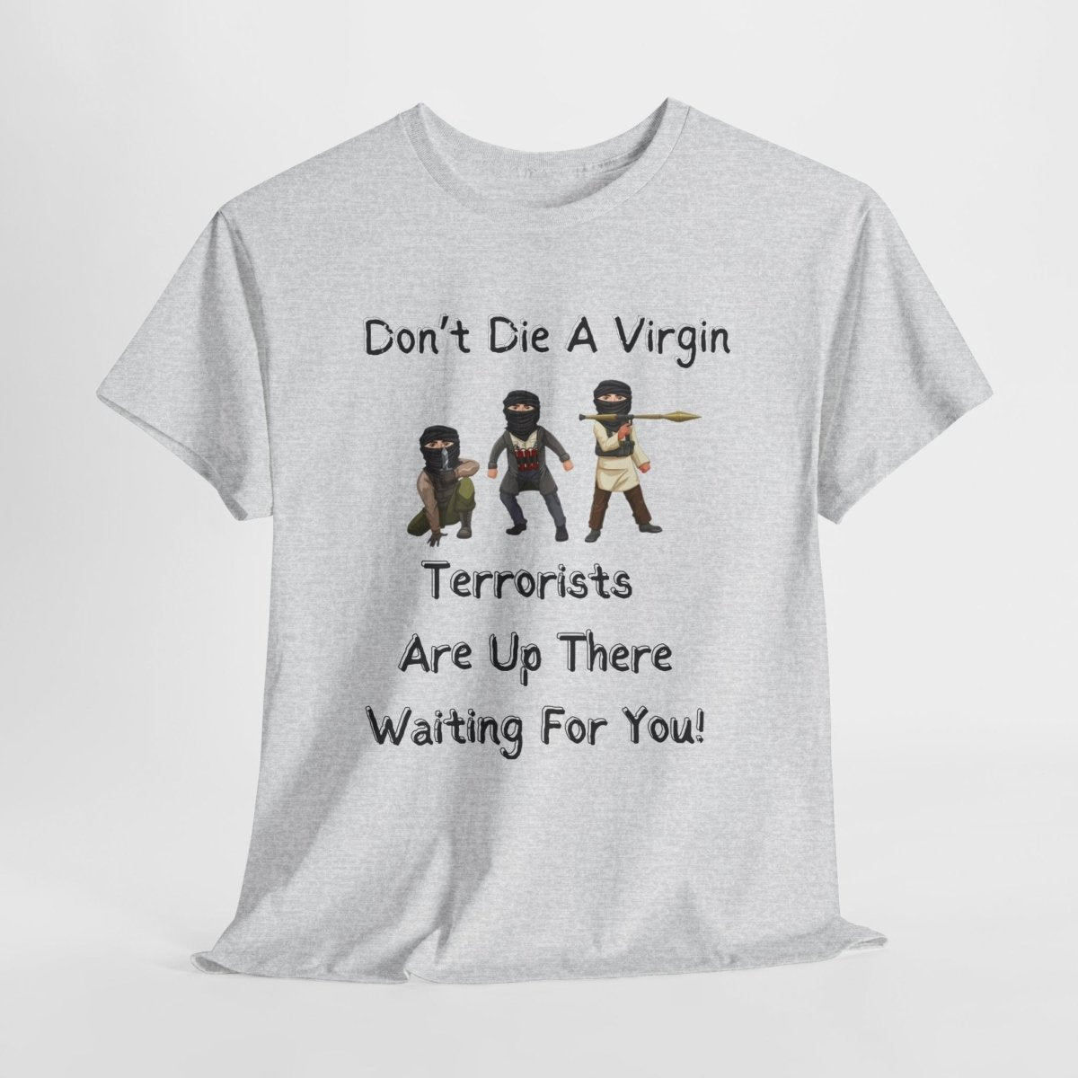 Funny Unisex Tee - Don't die a virgin