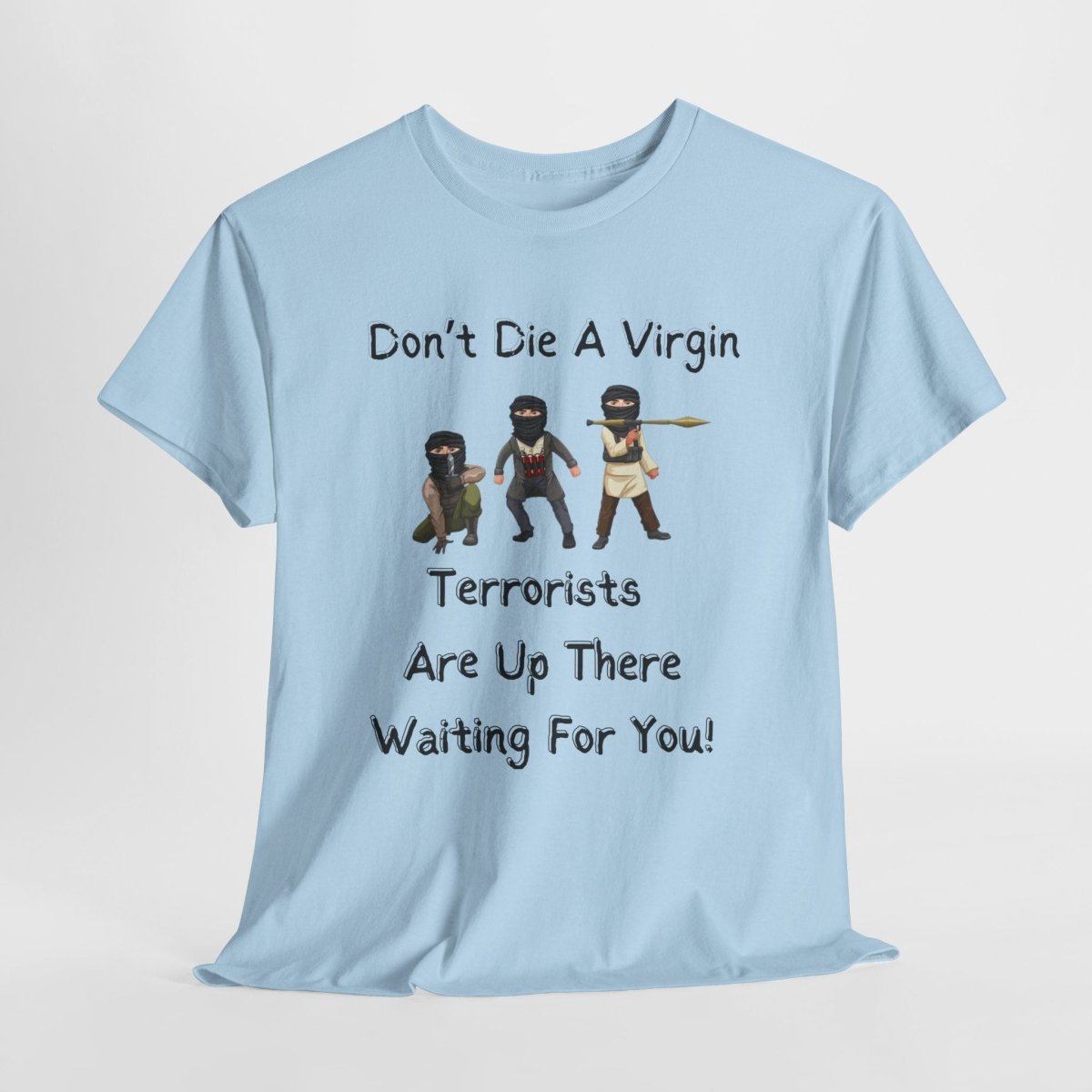 Funny Unisex Tee - Don't die a virgin