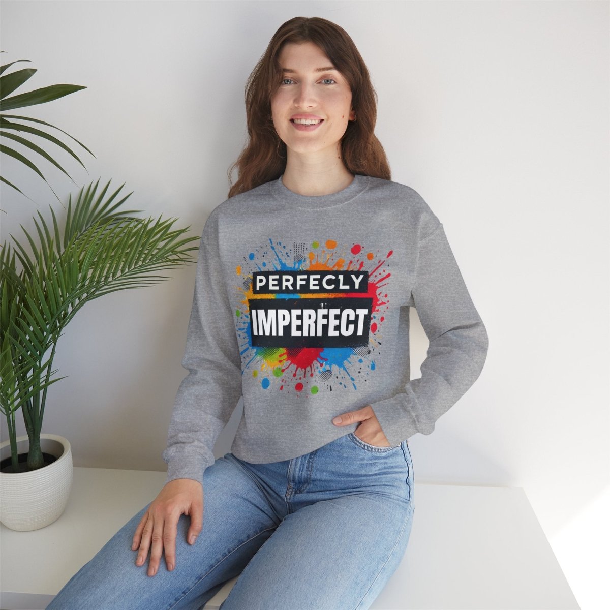 Inspirational Sweatshirt - Perfectly Imperfect Unisex Crewneck