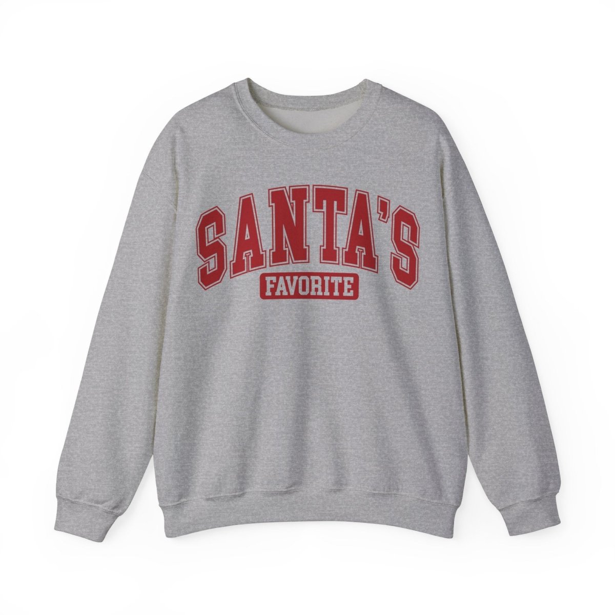 Santa's Favorite Crewneck Sweatshirt