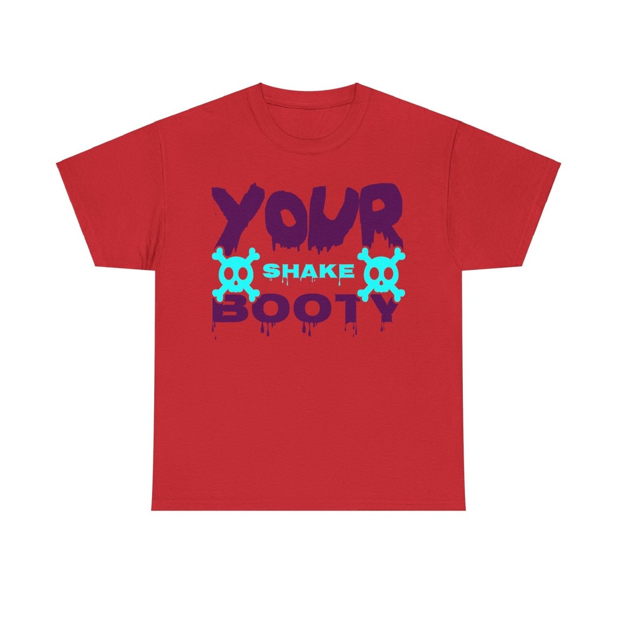 Shake Your Booty T-Shirt