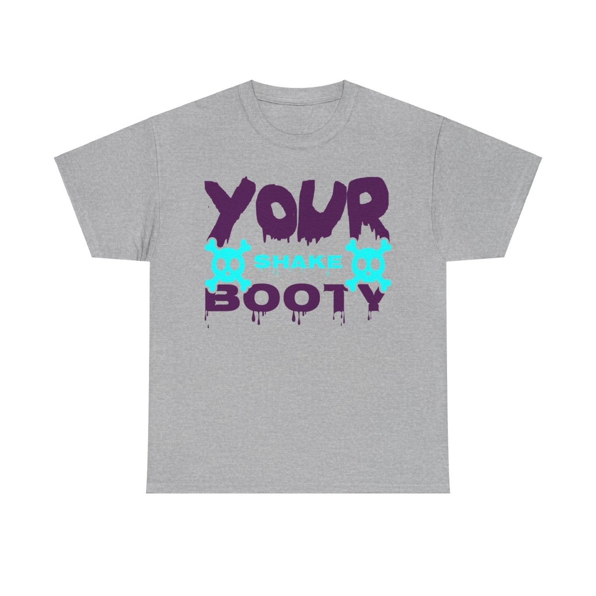 Shake Your Booty T-Shirt