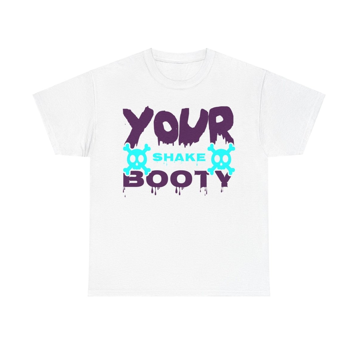 Shake Your Booty T-Shirt